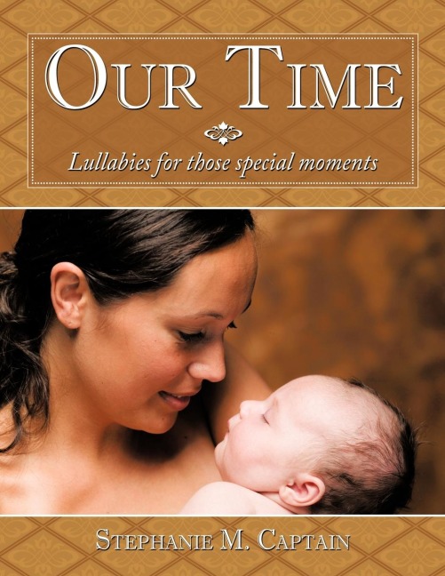 Our Time: Lullabies for Those Special Moments