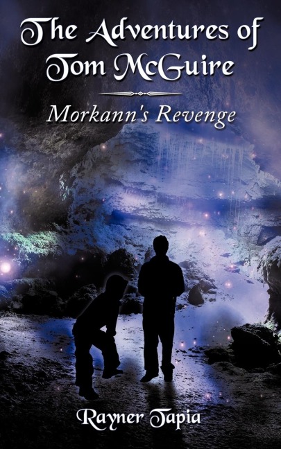 The Adventures of Tom McGuire: Morkanns Revenge