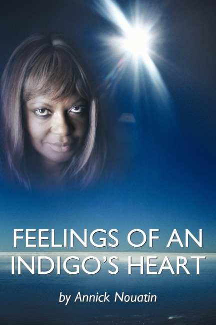 Feelings Of An Indigos Heart