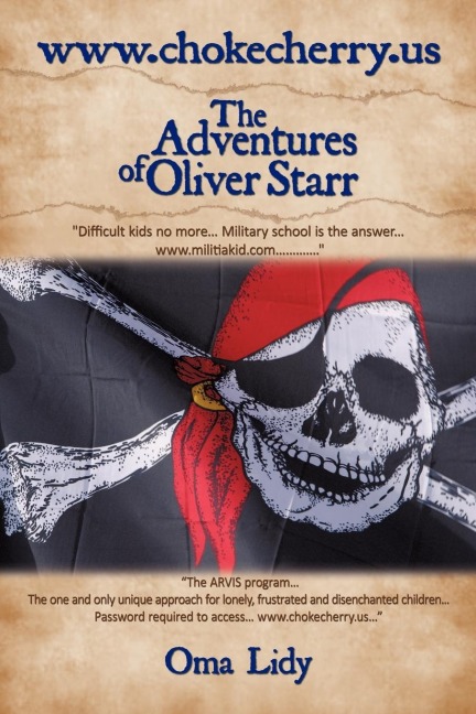 WWW.Chokecherry.Us: The Adventures of Oliver Starr