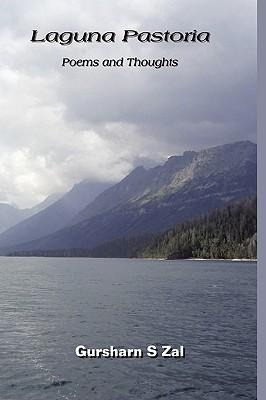 Laguna Pastoria: Poems and Thoughts
