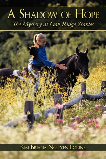 A Shadow of Hope: The Mystery at Oak Ridge Stables