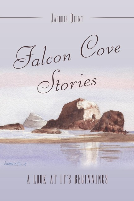 Falcon Cove Stories: A Look at Its Beginnings