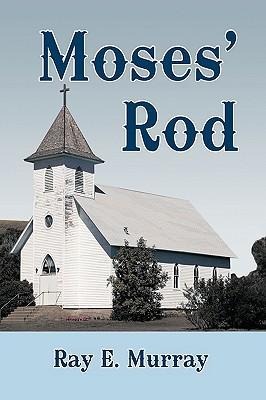 Moses Rod