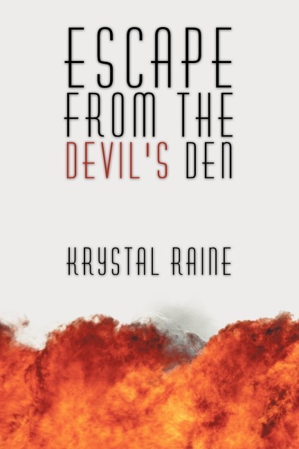 Escape from the Devils Den