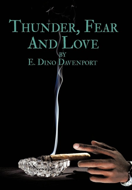 Thunder, Fear and Love