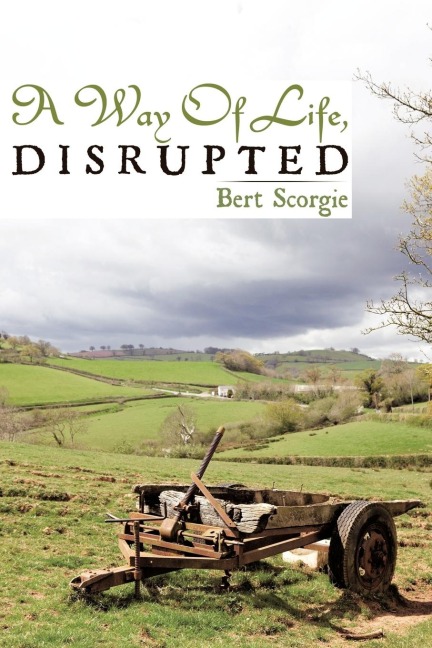 A Way of Life, Disrupted