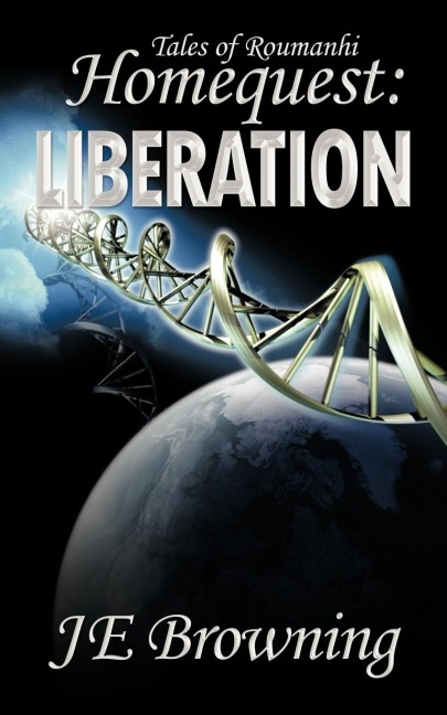 Homequest: Liberation: Tales of Roumanhi