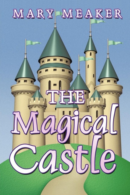 The Magical Castle
