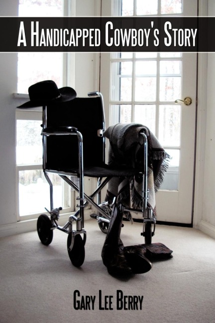 A Handicapped Cowboys Story