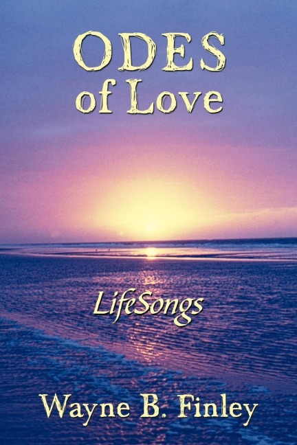 Odes of Love: Lifesongs