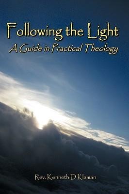 Following the Light: A Guide in Practical Theology