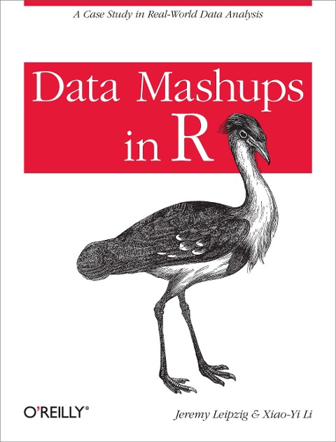 Data Mashups in R: A Case Study in Real-World Data Analysis