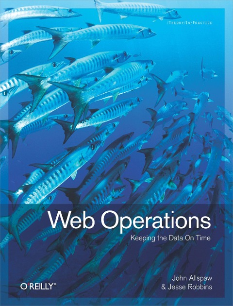 Web Operations: Keeping the Data on Time