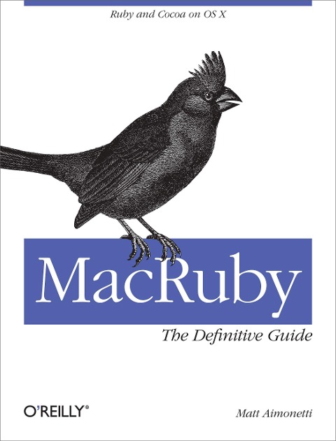 MacRuby: The Definitive Guide