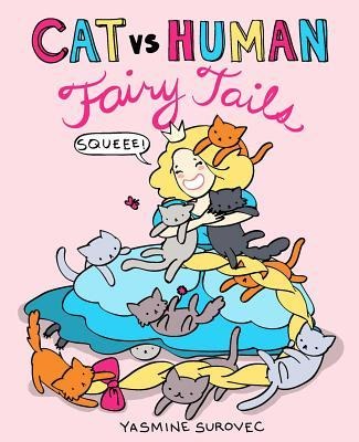 Cat Vs Human Fairy Tails: Volume 4
