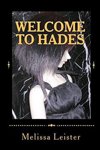 Welcome to Hades Natasha Carmichael: Book Two