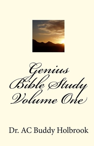 Genius Bible Study Volume One
