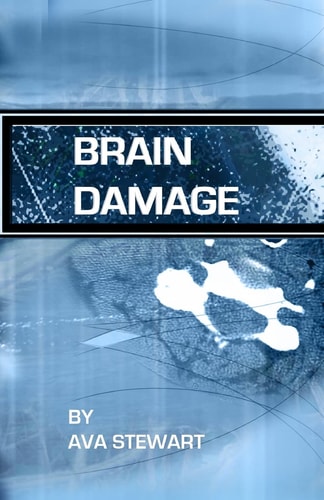 Brain Damage A True Story of a Family Surviving Traumatic Brain Injury