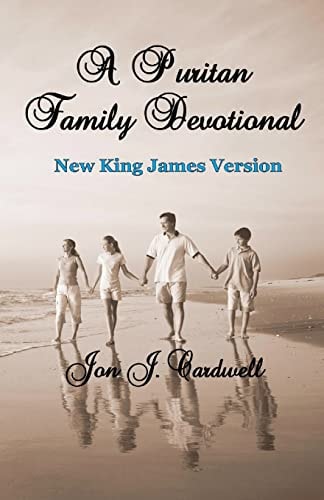 A Puritan Family Devotional