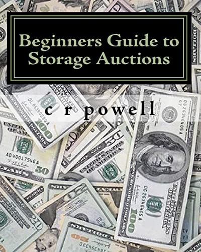 Beginners Guide to Storage Auctions The Urban Treasure Hunter
