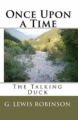 Once Upon a Time The Talking Duck