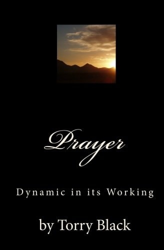 Prayer Dynamic in Its Working