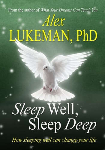 Sleep Well, Sleep Deep How Sleeping Well Can Change Your Life