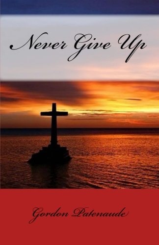 Never Give Up