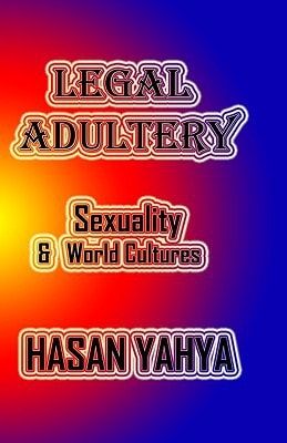 Legal Adultery Sexuality and World Cultures