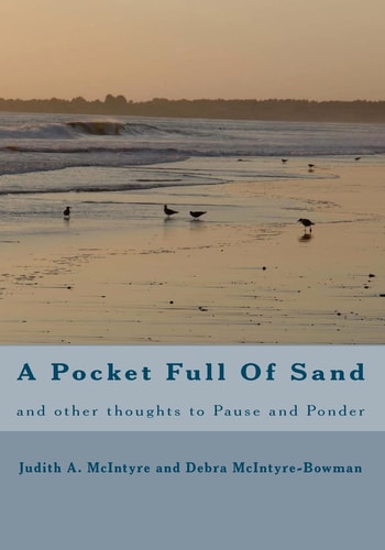 A Pocket Full Of Sand And Other Thoughts to Pause and Ponder
