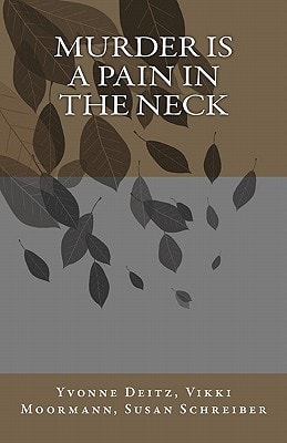 Murder Is a Pain in the Neck