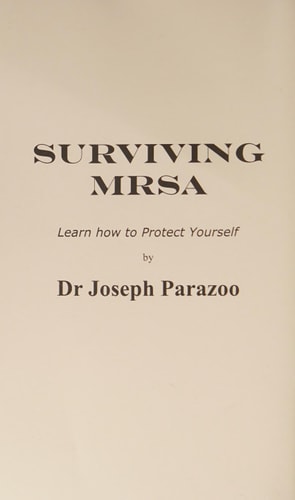 Surviving MRSA Learn How to Protect Yourself