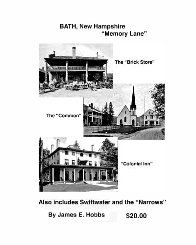 BATH, New Hampshire Memory Lane