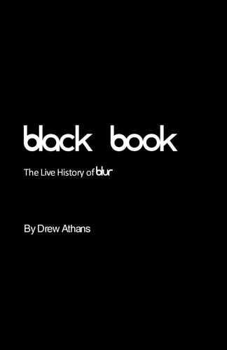 Black Book The Live History of Blur