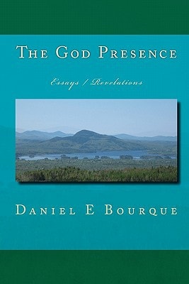 The God Presence Essays / Revelations