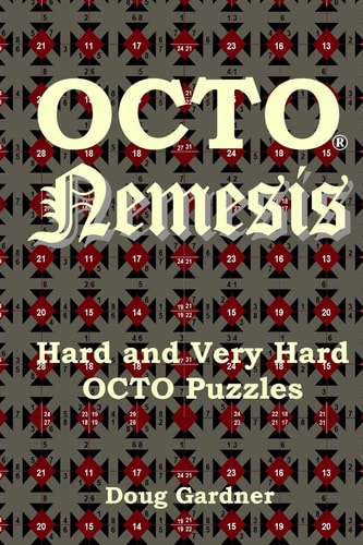 OCTO Nemesis Hard and Very Hard OCTO Puzzles