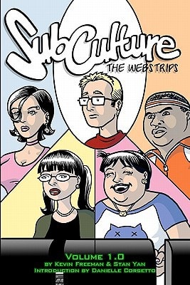 SubCulture The Webstrips Volume 1.0
