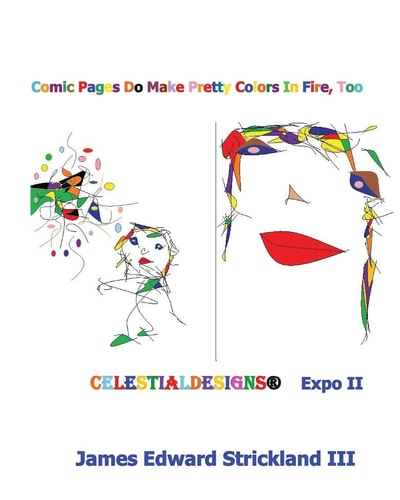 Comic Pages Do Make Pretty Colors In Fire, Too Expo II