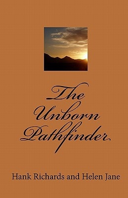 The Unborn Pathfinder