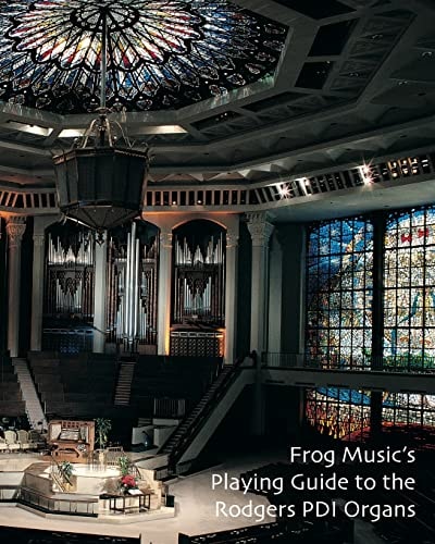 Playing Guide to the Rodgers PDI Organs