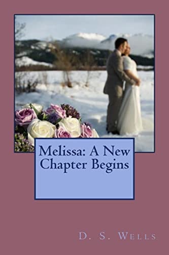 Melissa A New Chapter Begins