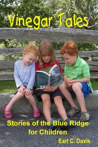 Vinegar Tales Stories of the Blue Ridge for Children