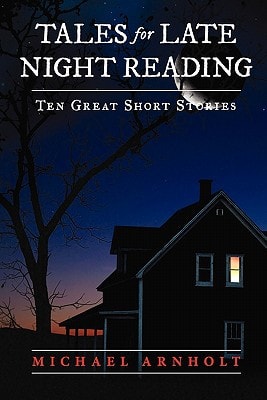 Tales For Late Night Reading Ten Great Short Stories