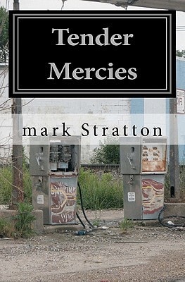 Tender Mercies Poetry