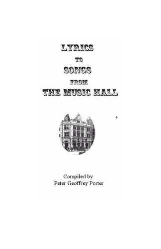 Lyrics to Songs from the Music Hall