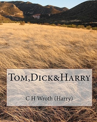Tom, Dick&Harry