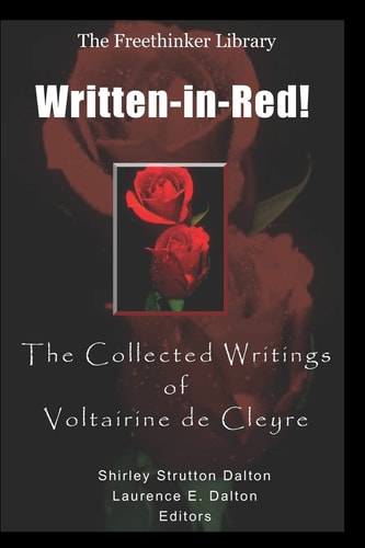 Written-In-Red! The Collected Writings of Voltairine de Cleyre