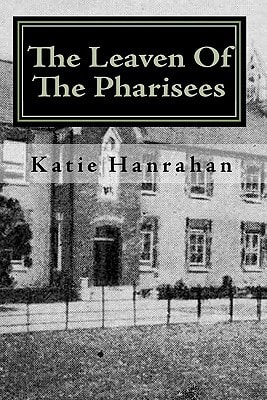 The Leaven of the Pharisees