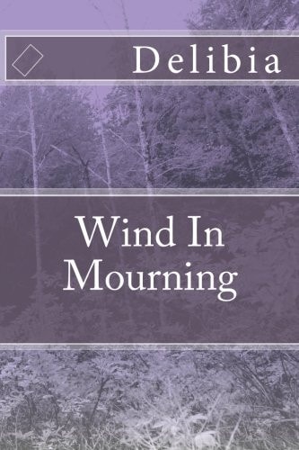 Wind In Mourning